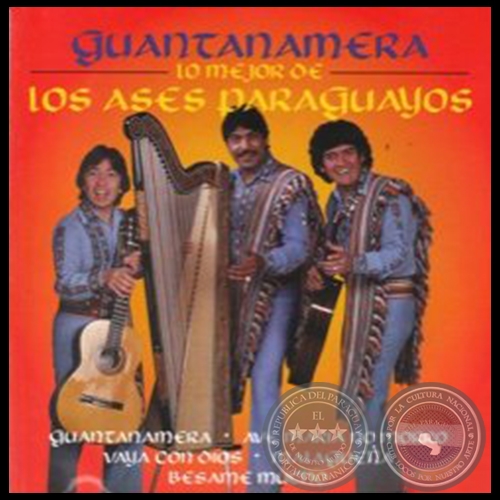 GUANTANAMERA - LO MEJOR DE LOS ASES PARAGUAYOS - Año 1996